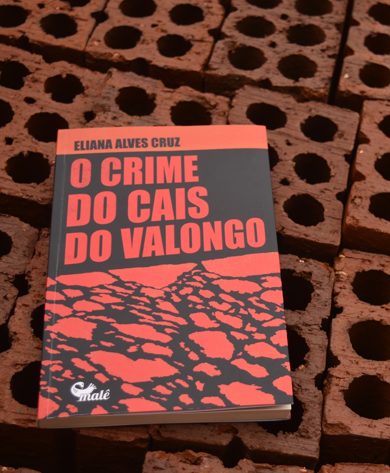 O Crime do Cais do Valongo – Eliana Alves Cruz