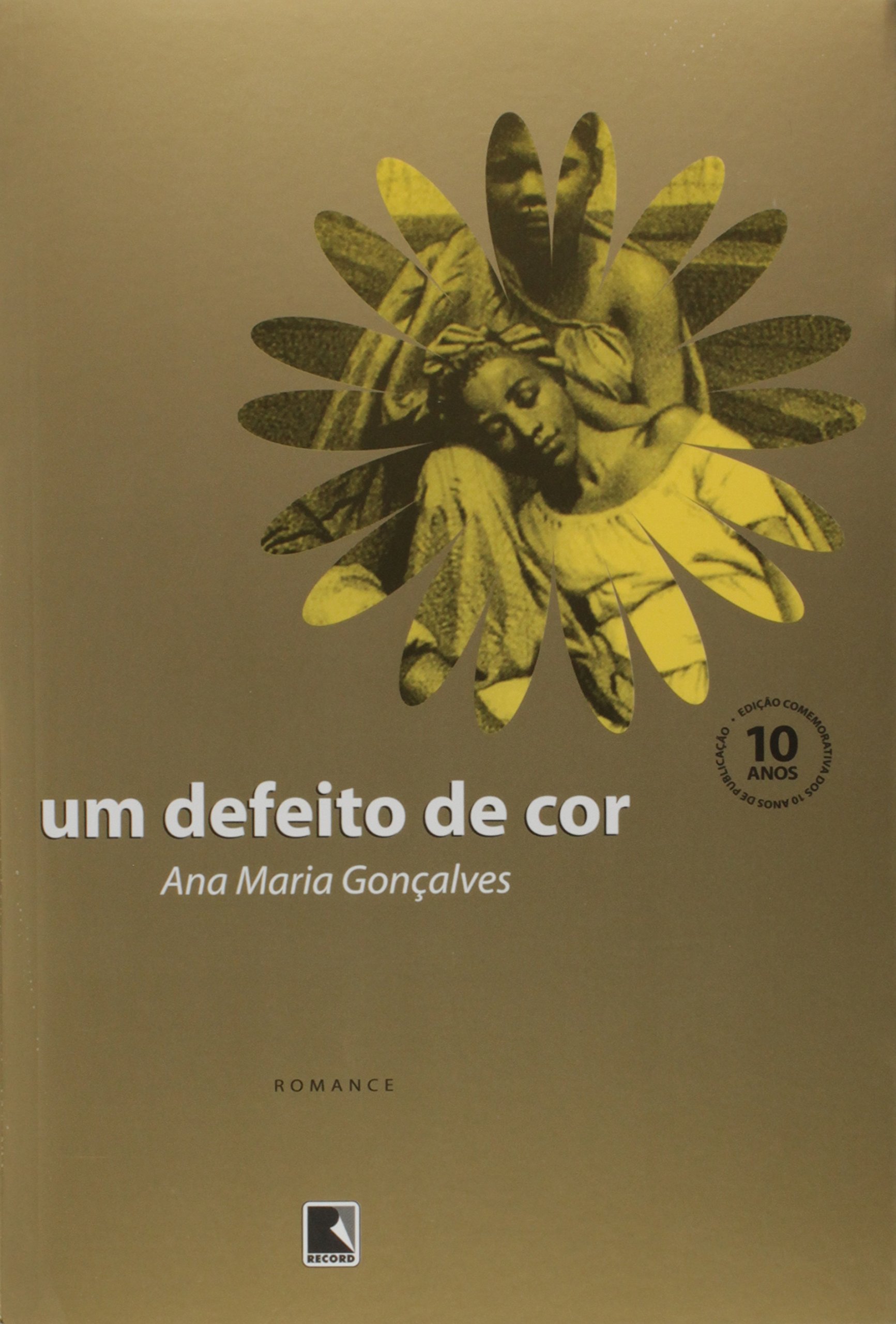 Resenha Um defeito de Cor – Ana Maria Gonçalves