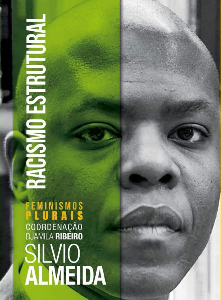 Racismo Estrutural De Silvio Almeida Resenha